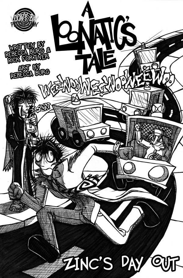 A Loonatic's Tale Sunday , May 25 , 2008